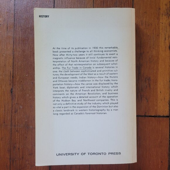 The Fur Trade in Canada - Harold A. Innis, 1967, Good Vintage - Picture 2 of 7